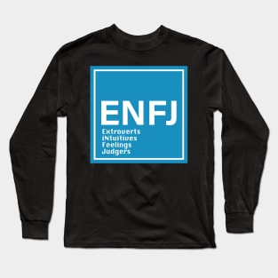 ENFJ, MBTI Long Sleeve T-Shirt